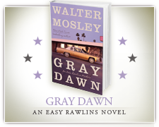 Walter Mosley: Gray Dawn