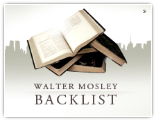 Walter Mosley's Backlist