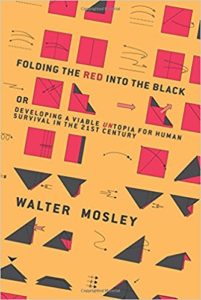 Folding the Red Into the Black: Developing a Viable UNtopia for Human Survival in the 21st Century.