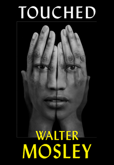 Touched, by Walter Mosley